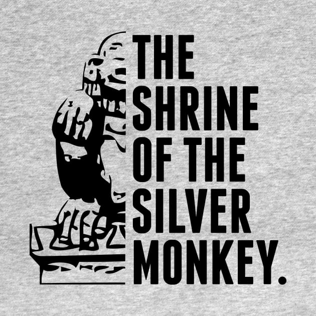 The Shrine of the Silver Monkey! by PodDesignShop